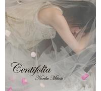 CENTIFOLIA -NORIKO MITOSE ART WORKS BEST-
