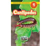 Centipedes: Backyard Bugs and Creepy-Crawlies (Engaging Readers, Level 1): 6