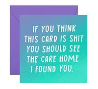 Central 23 Funny Birthday Card for Dad Mum Granny - Rude Birthday Cards for Men Women - 'See The Care Home' - Happy Mother's Day Card for Him Her - Comes with Stickers - Sarcastic Mother's Day Card