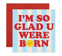 Central 23 Funny Birthday Card - I’m So Glad U Were Born - Bright Retro Text With Smiley Face Design - Cute Bold Typography Birthday Humour For Men Women Friends Family - Comes With Stickers