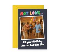 Central 23 Funny Birthday Card - 'Not Long Til Your Parties Look Like This' - Older People Dancing Photo Joke - For Men Women Friends Mum Dad - Aging Humour - Comes With Stickers