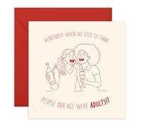 Central 23 Funny Birthday Card - 'Remember When We Thought We Were Adults' - For Best Friend Sister Brother Men Women - Wine Celebration Humour - Comes with Stickers