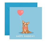 Central 23 Happy Barkday - Dog Birthday Card - Corgi with Balloon - Happy Birthday from the Puppy - For Men Women - Him Her - Wife Girlfriend - From Pet Dog to Owner