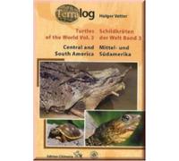 CENTRAL AND SOUTH AMERICA: v.3 (Turtles of the World: Central and South America)