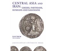 Central Asia and Iran - Greeks, Parthians, Kushans and Sasanians (Electrum) (Electrum - COUP)