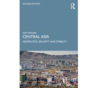 Central Asia : Geopolitics, Security and Stability