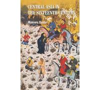 Central Asia in the Sixteenth Century