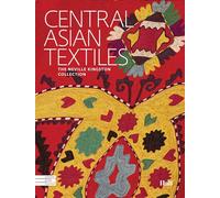 Central Asian Textiles : The Neville Kingston Collection