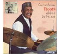 Central Avenue Roots by Akbar Depriest (2000-01-01)