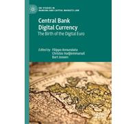 Central Bank Digital Currency : The Birth of the Digital Euro