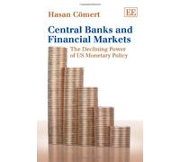 Central Banks and Financial Markets: The Declining Power of US Monetary Policy