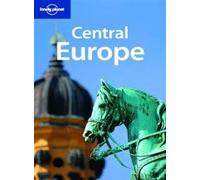 Central Europe (Lonely Planet Multi Country Guides)