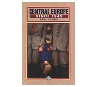 Central Europe Since 1945 (The Postwar World)