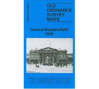 Central Huddersfield 1905: Yorkshire Sheet 246.15 (Old O.S. Maps of Yorkshire)