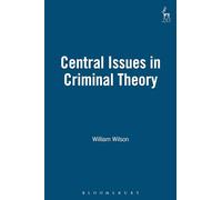 Central Issues in Criminal Theory