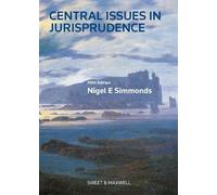 Central Issues in Jurisprudence: Justice, Law and Rights