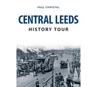 Central Leeds History Tour