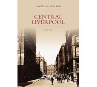 Central Liverpool: Images of England