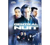 Central nuit, saison 3a