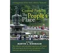 Central Park: The People's Place