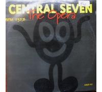 Central Seven - The Opera [Vinyl Maxi-Single] [VINYL]