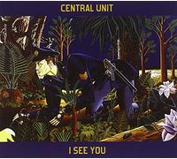 Central Unit - I See You