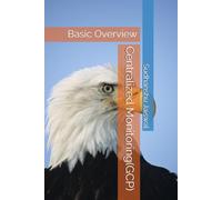 Centralized Monitoring(GCP): Basic Overview