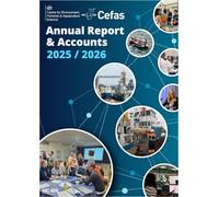 Centre for Environment, Fisheries & Aquaculture Science Annual Report and Accounts 2025-2026 for the period 1st April 2025 to 31st March 2026 (House of Commons Paper) HC 490