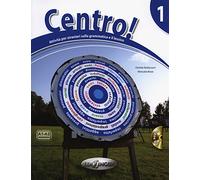 Centro! Attivita per stranieri sulla grammatica e il lessico: Libro + CD 1 (A1