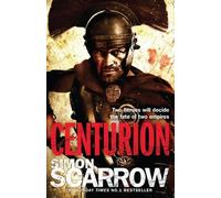 Centurion (Eagle) by Scarrow, Simon Paperback , F Edition (2008)