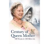 Century of Queen Mother: 100 Years in 100 Minutes [Import italien]