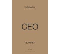 CEO Growth Planner 2026 - Q2: April to June: Growth, Systems & Presence | Monthly OKRs, Financial Dashboard, Daily Pages & Life Balance Audit | 166 Pages, 6"x9", Hardcover Edition