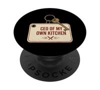 CEO Of My Own Kitchen Home Cooking Culinary Chef Manager PopSockets Adhesive PopGrip