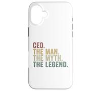 CEO The Man The Myth The Legend Funny Business Leader Case for iPhone 16 Plus