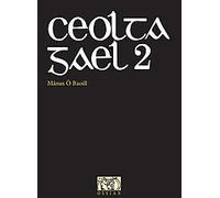 Ceolta Gael: Bk. 2 (Personality Songbooks)