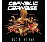 Cephalic Carnage - Lucid Interval [VINYL]