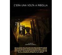 C'era una volta a Ribolla
