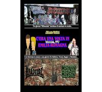 C'Era Una Volta In Emilia-Romagna: Bologna 1997