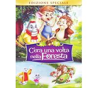C'Era Una Volta Nella Foresta (Special Edition)