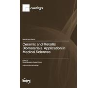 Ceramic and Metallic Biomaterials. Application in Medical Sciences