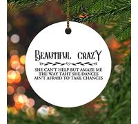 Ceramic Christmas Ornaments Beautiful Cazy She Can'T Help But Amzce Me The Way That She Dances Ain'T Afraid To Take Chances Christmas Pendants With Holes With Rope Keepsake