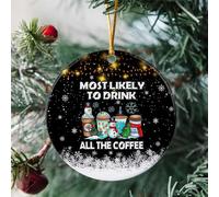Ceramic Christmas Ornaments, Christmas Decorations, Most Likely to Drink All The Coffee, Xmas Tree Hanging Ornaments, with Lanyard