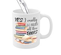 Ceramic Coffee Mug | Book Lover Mug for Women | Novelty Book Fan Mug, 350ml Coffee Mug Yes I Really Do Need All These Books Ceramic Literature