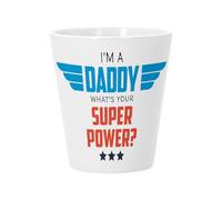 Ceramic Flower Pot with Drainage Hole - I'm a Daddy, what's your Super Power? - Small Pot for Cactus and Succulent Plants Height 10 cm Indoor Garden Decoration Printed in France