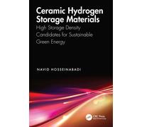 Ceramic Hydrogen Storage Materials : High Storage Density Candidates for Sustainable Green Energy