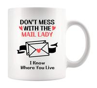 Ceramic Mug Don’T Mess with The Mail Lady I Know Where You Live 330Ml | Ceramic Mug Eco-Friendly Anti-Slip Ceramics Coffee Mugs For Work Wedding Office Coffee Mug