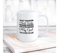 Ceramic Mug Way Maker Miracle Worker Promise Keeper Light In The Darkness My God,That Is Who You Are Coffee Mug Saying Quotes Mockup Coffee Mug Mockup Coffee Mug Porcelain Mugs for Coffee, Tea