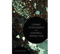 Ceramic Petrography and Hopewell Interaction