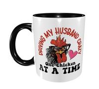 Ceramic Tea Cup Driving My Husband Crazy One Chicken At A Time Large Handle Cafe Coffee Mug Exquisite Friends Print Mug 11Oz