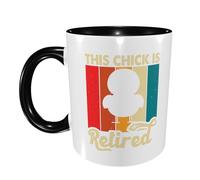Ceramic Tea Cup This Chick is Retired Exquisite Office Coffee Mug Novelty Birthday Print Mug 11Oz